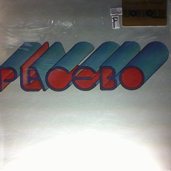 Placebo — Placebo