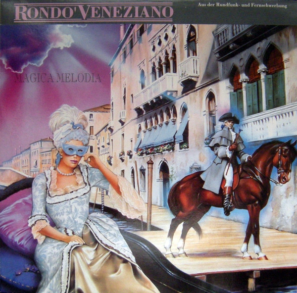 Rondò Veneziano — Magica Melodia