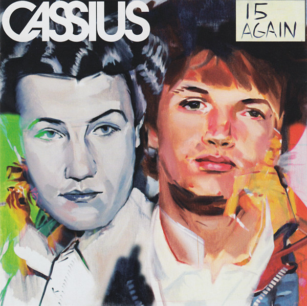 Cassius — 15 Again