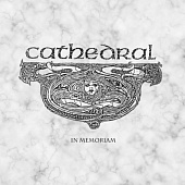 CATHEDRAL — In Memoriam