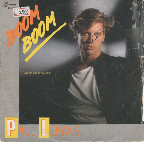 Paul Lekakis — Boom Boom (Let's Go Back To My Room) (Champion Remix)