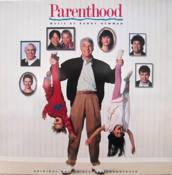 Randy Newman — Parenthood (Original Motion Picture Soundtrack)