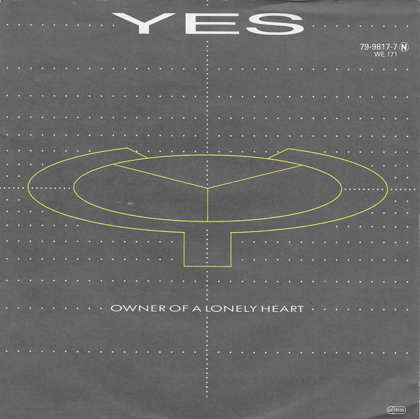 Yes — Owner Of A Lonely Heart