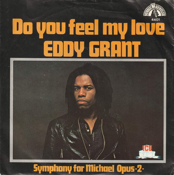 Eddy Grant — Do You Feel My Love?