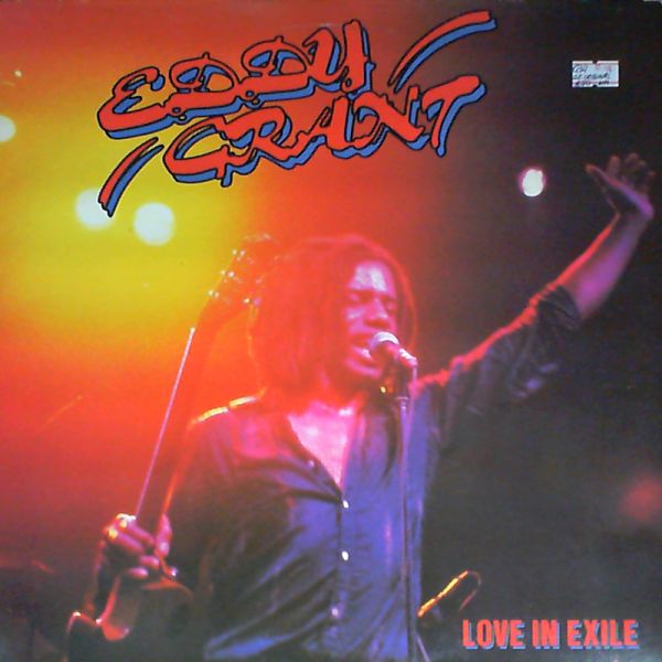Eddy Grant — Love In Exile