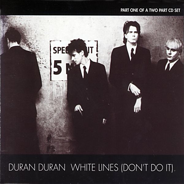 Duran Duran — White Lines