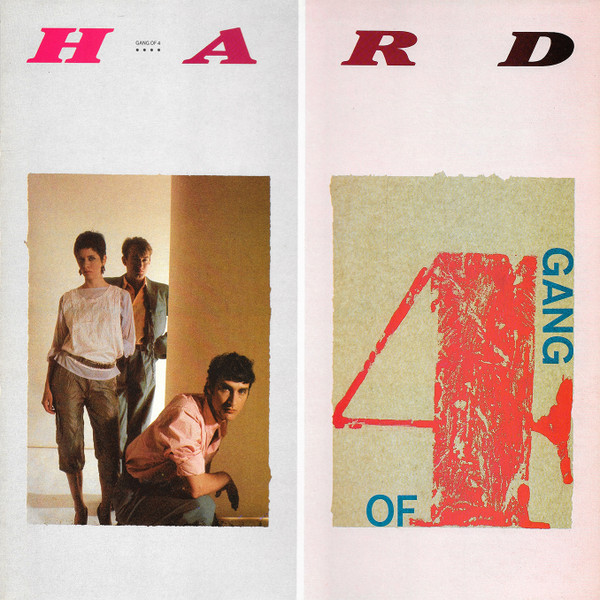 Gang Of Four — Hard