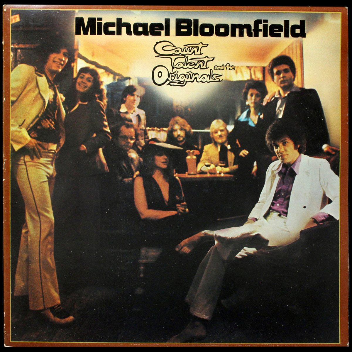 Mike Bloomfield — Count Talent And The Originals