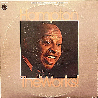 Lionel Hampton — The Works!