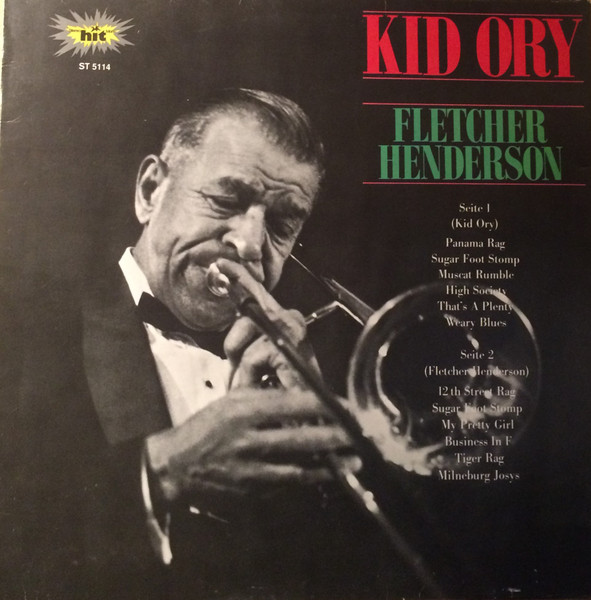 Kid Ory , Fletcher Henderson — Kid Ory, Fletcher Henderson