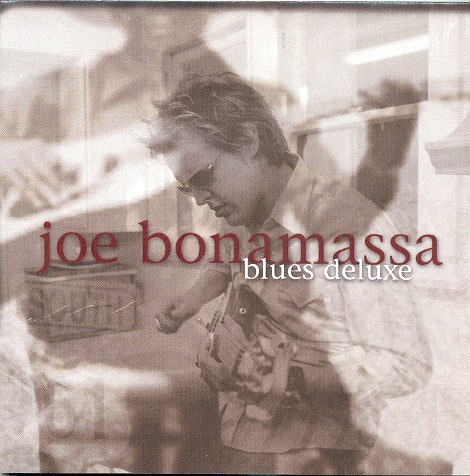 Joe Bonamassa — Blues Deluxe