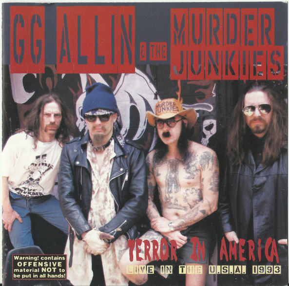 GG Allin & The Murder Junkies — Terror In America (Live 1993)