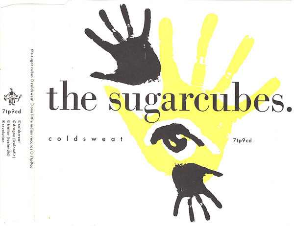 The Sugarcubes — Coldsweat