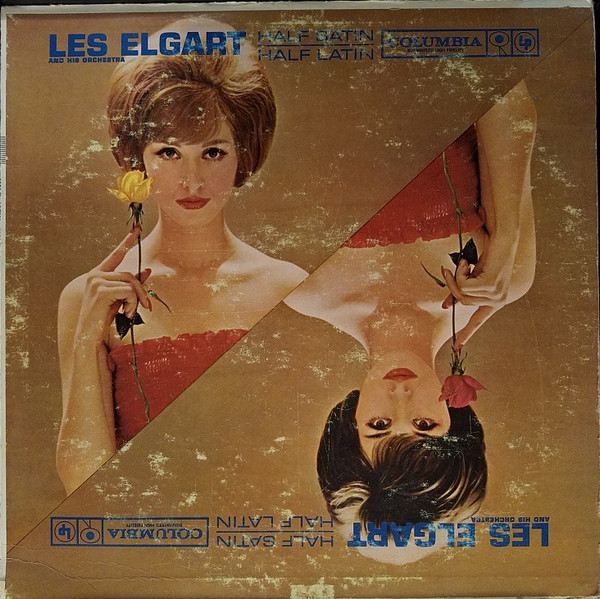 Les Elgart And His Orchestra — Half Satin - Half Latin