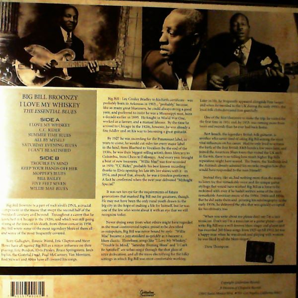 Broonzy Bill Big — I Love My Whiskey: The Essential Blues