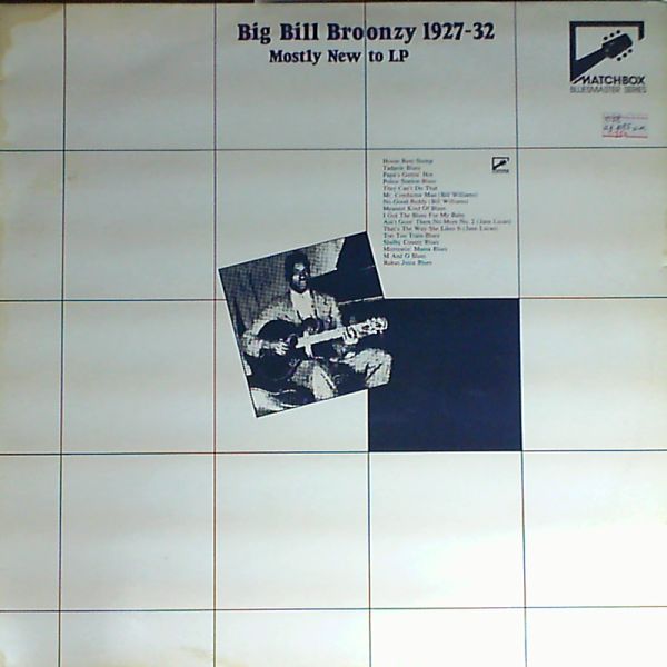Broonzy Bill Big — Mostly new to