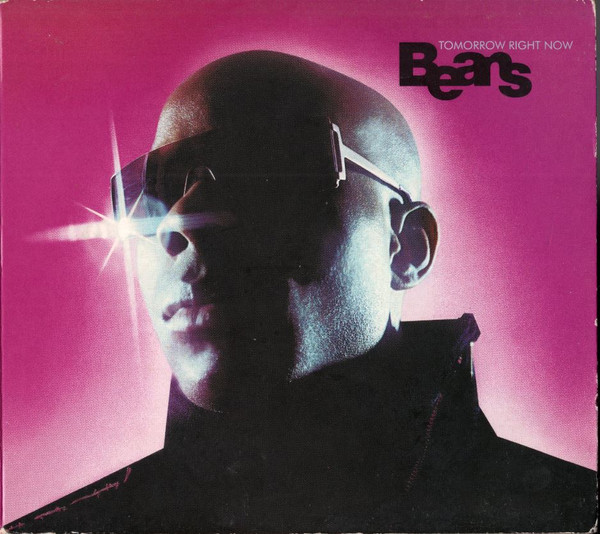 Beans — Tomorrow Right Now