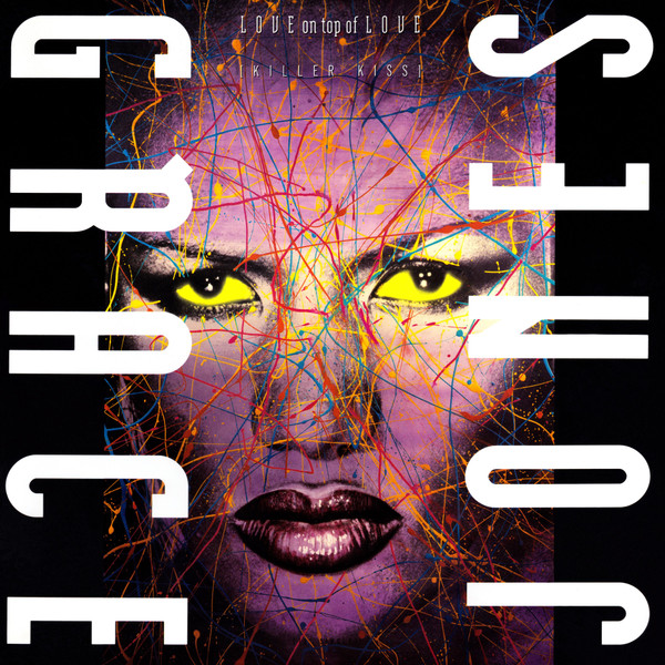 Grace Jones — Love On Top Of Love (Killer Kiss)