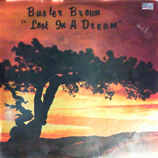 Brown Buster — Lost In A Dream