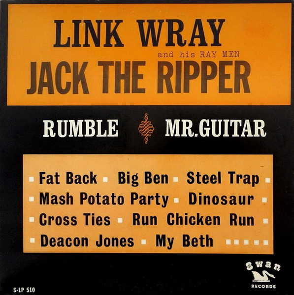 Link Wray And His Ray Men — Jack The Ripper