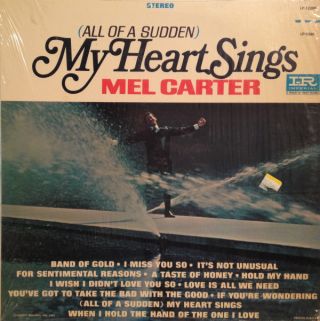 Mel Carter — (All Of A Sudden) My Heart Sings