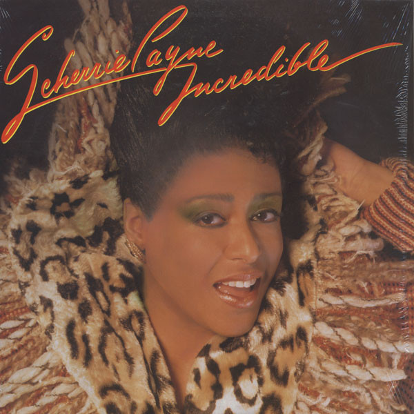 Scherrie Payne — Incredible