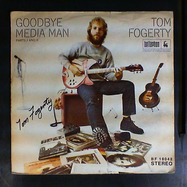 Fogerty John — Good Bye Media Man