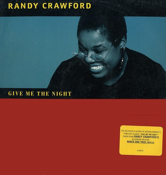 Randy Crawford — Give Me The Night