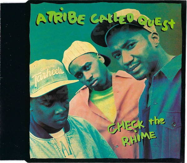 A Tribe Called Quest — Check The Rhime