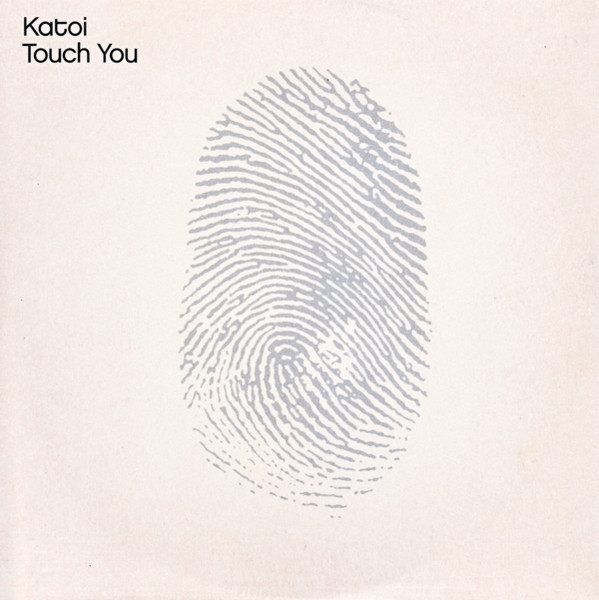 Katoi — Touch You