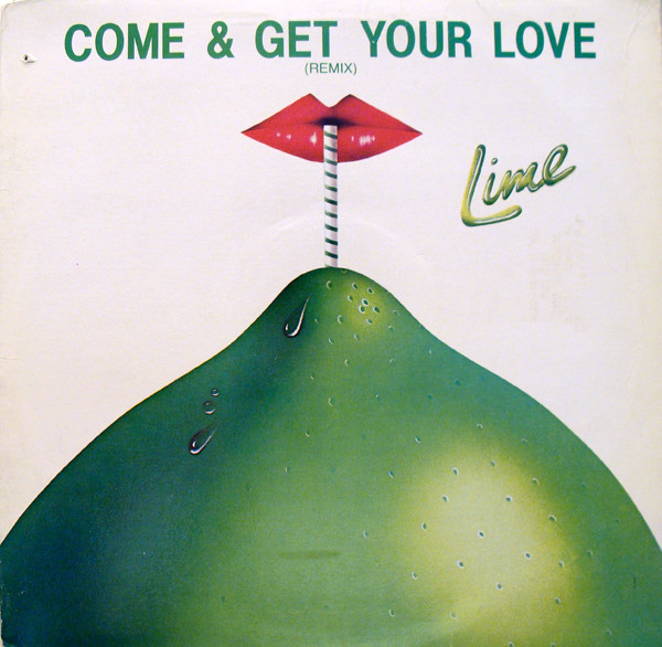 Lime (2) — Come And Get Your Love