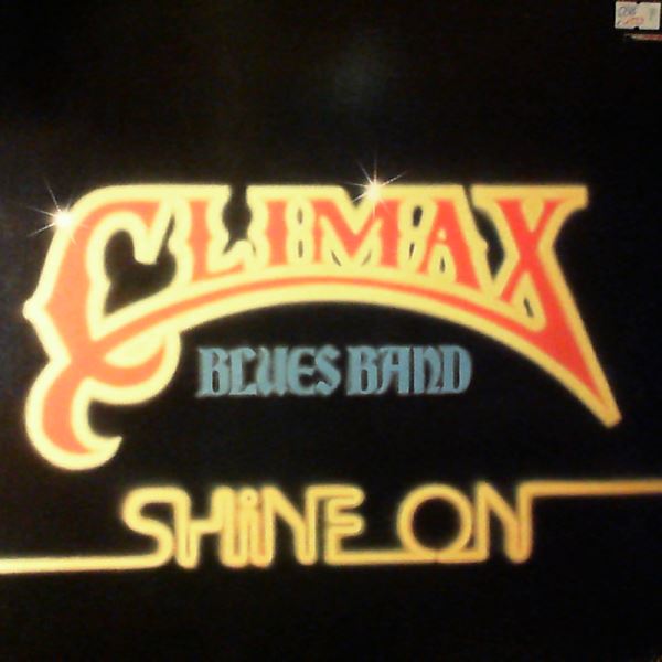 Climax Blues Band — Shine On