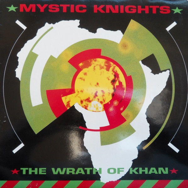 Mystic Knights — The Wrath Of Khan (Remixes)