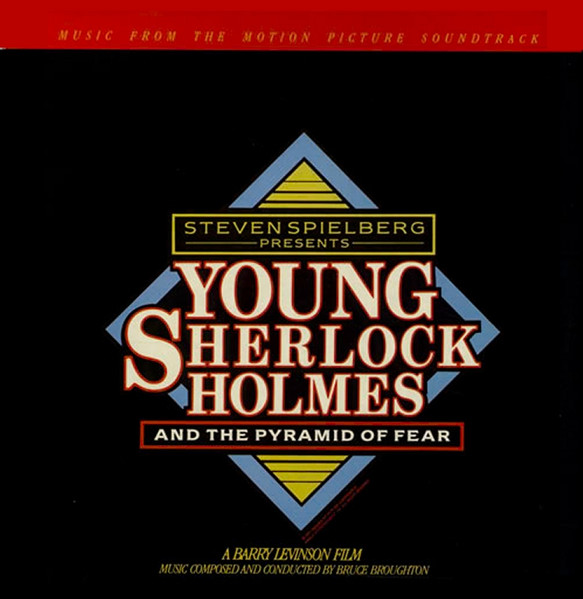 Bruce Broughton — Young Sherlock Holmes (Original Motion Picture Soundtrack)
