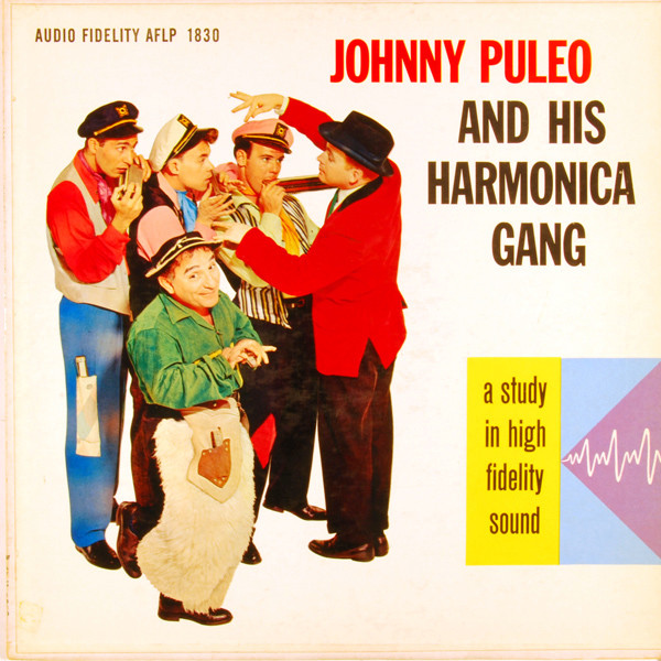 Johnny Puleo And His Harmonica Gang — Johnny Puleo And His Harmonica Gang