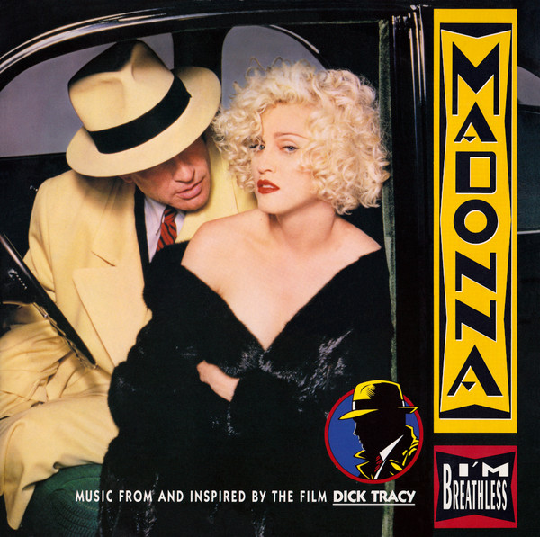 Madonna — I'm Breathless (Music From And Inspired By The Film Dick Tracy)