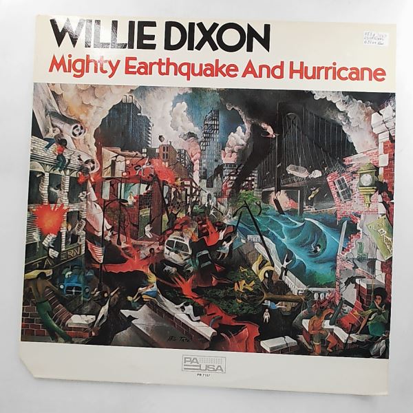Dixon Willie — Mighty Earthquake And Hurricane