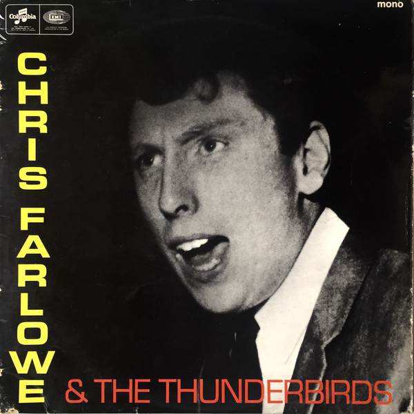 Chris Farlowe & The Thunderbirds — Stormy Monday