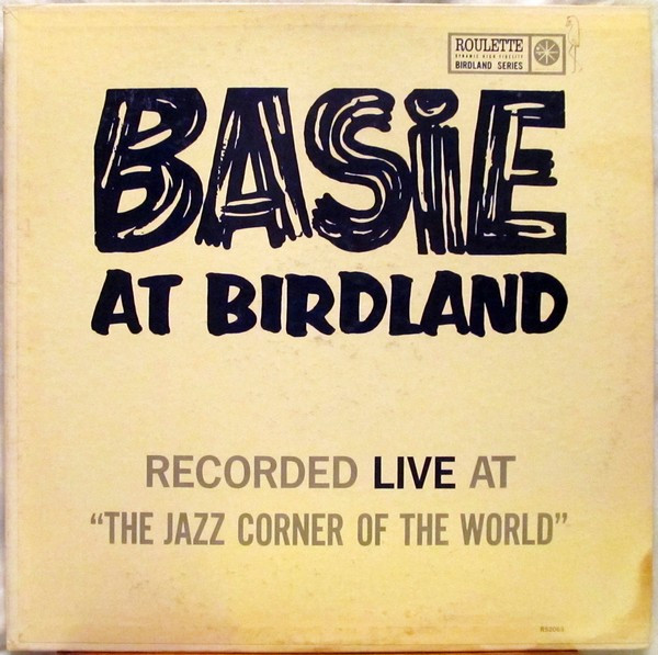 Count Basie — Basie At Birdland