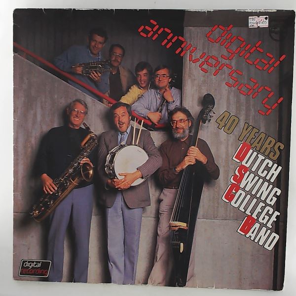 Dutch Swing College Band — Digital Anniversary - 40 Years Dutch Swing College Band