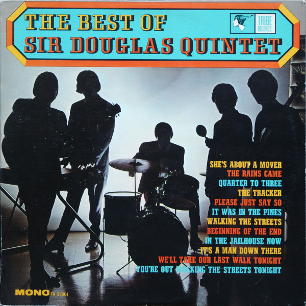 Sir Douglas Quintet — The Best Of The Sir Douglas Quintet