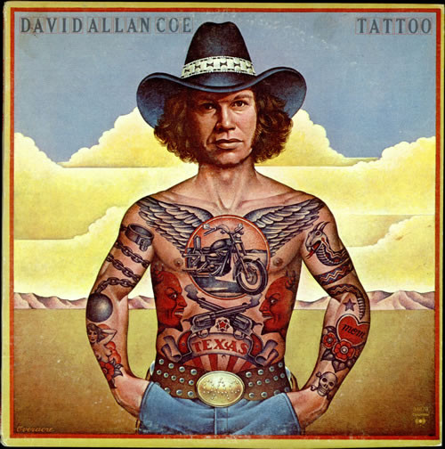 David Allan Coe — Tattoo