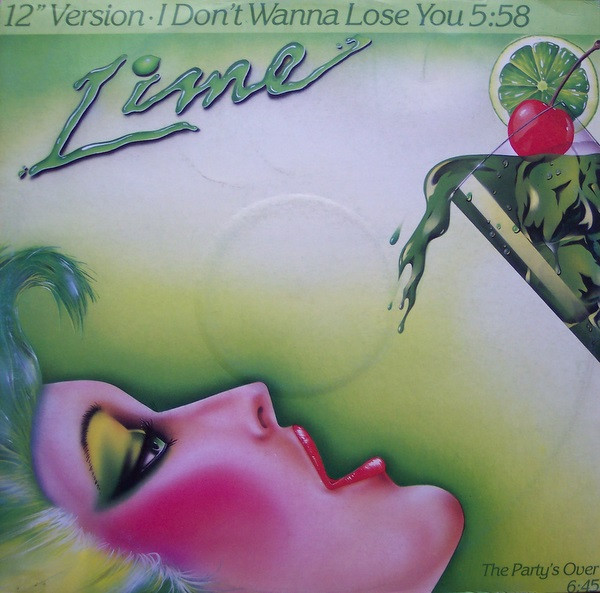 Lime (2) — I Don't Wanna Lose You