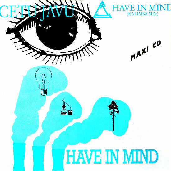 Cetu Javu — Have In Mind