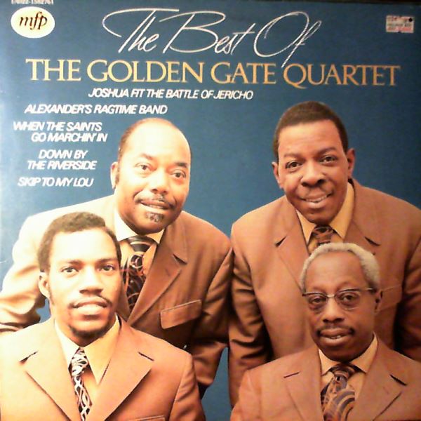 The Golden Gate Quartet — The Best Of The Golden Gate Quartet