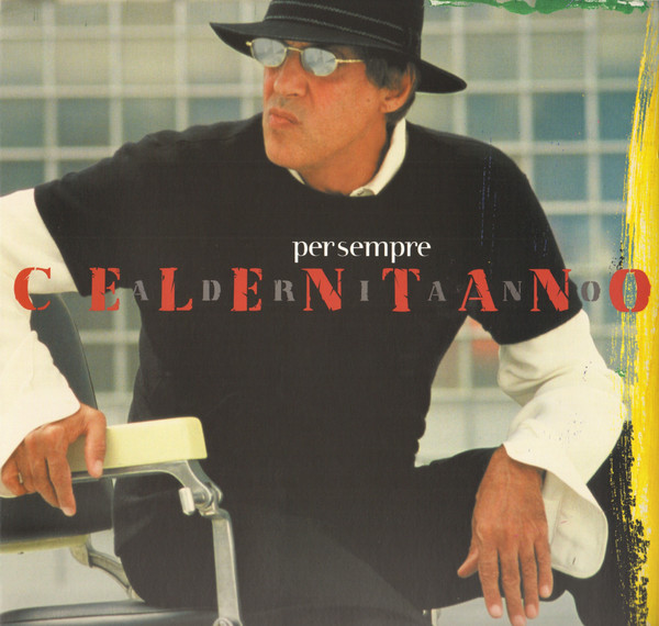 Adriano Celentano — Per Sempre