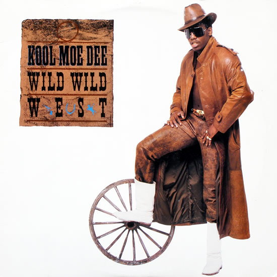 Kool Moe Dee — Wild, Wild West