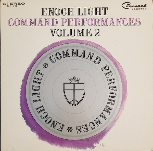 Enoch Light And The Light Brigade — Command Performances Vol. 2