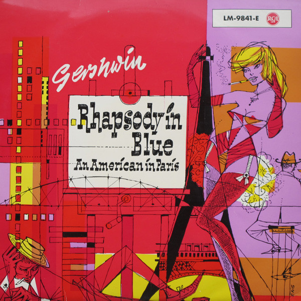 George Gershwin — Rhapsody In Blue / An American In Paris