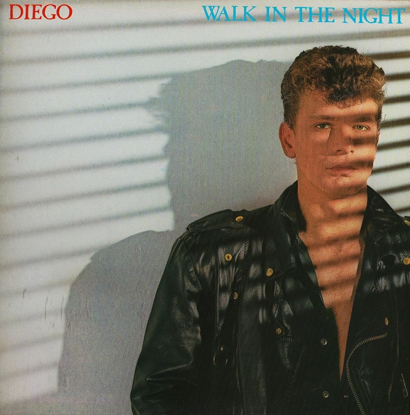 Diego (2) — Walk In The Night